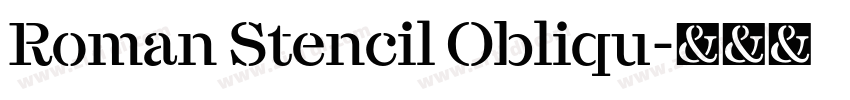 Roman Stencil Obliqu字体转换
